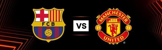 开云APP-巴萨欧联战曼联 原来难兄会难弟如今决赛级较量？